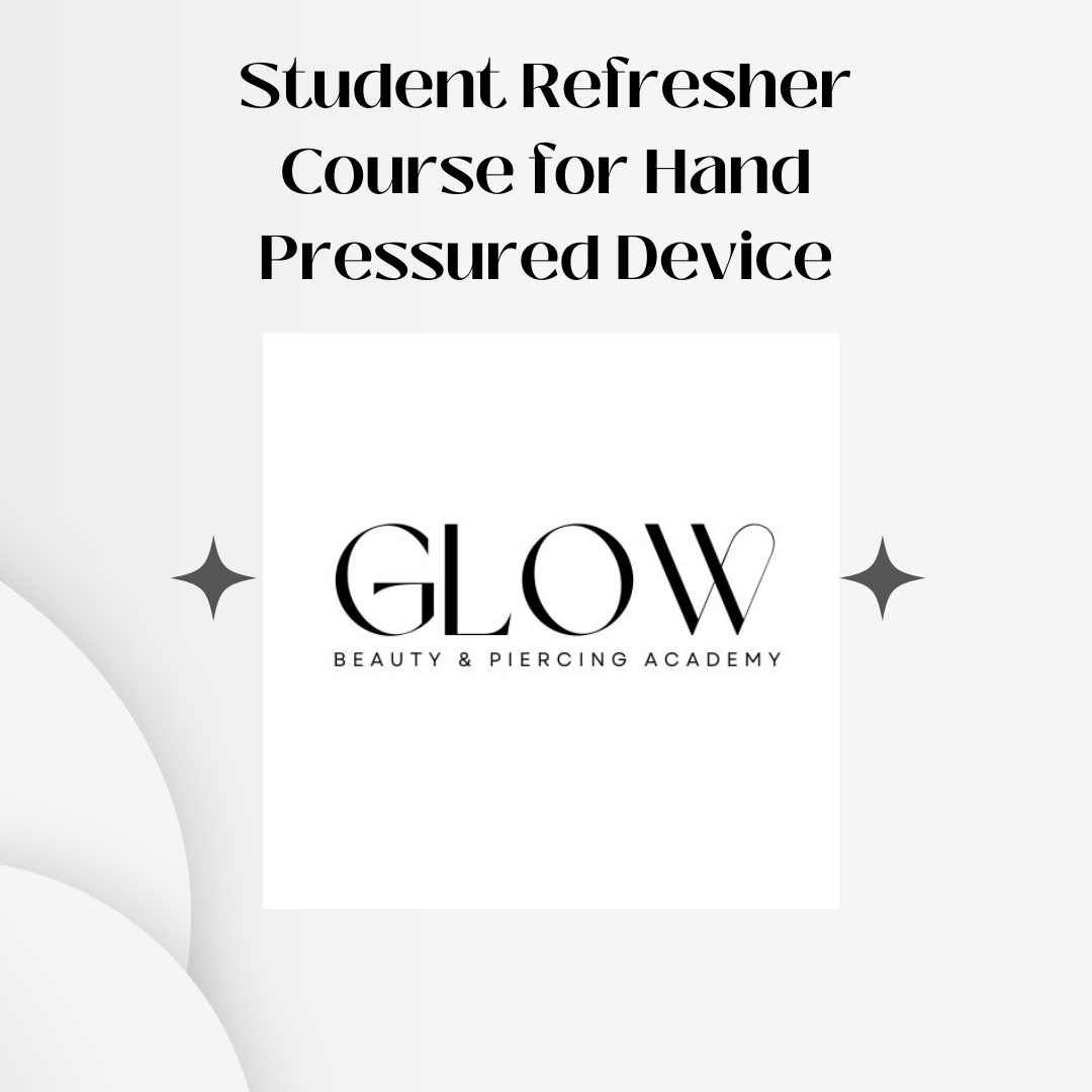 Student Refresher Course For Hand Pressured Device ONLY